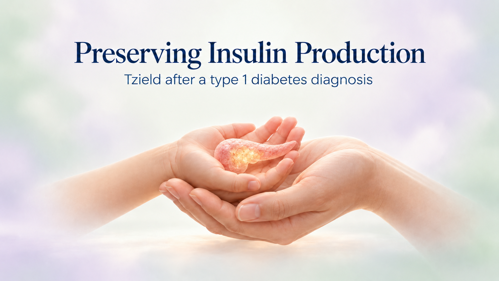 Tzield: Preserving Insulin After Type 1 Diagnosis